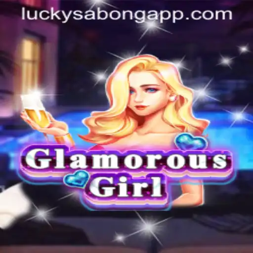 GlamorousGirl: The Exciting New Game with a Twist of Lucky Sabong